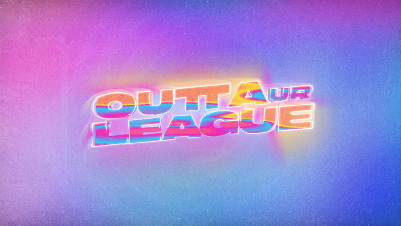 OUTTA-UR-LEAGUE